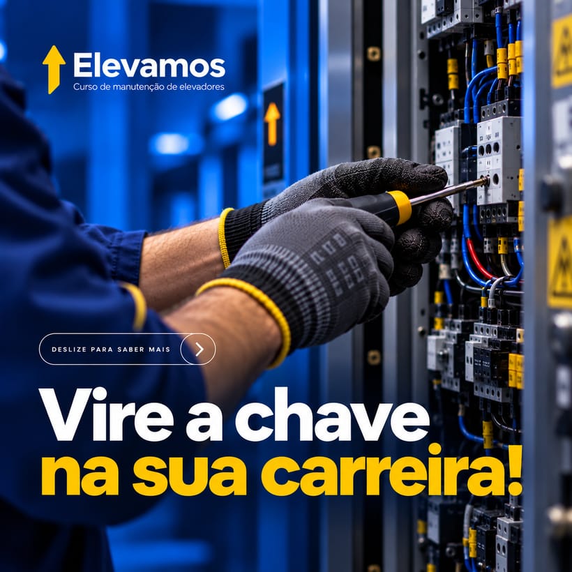 Peça da Elevamos com técnico ajustando um painel elétrico e a frase: vire a chave na sua carreira.